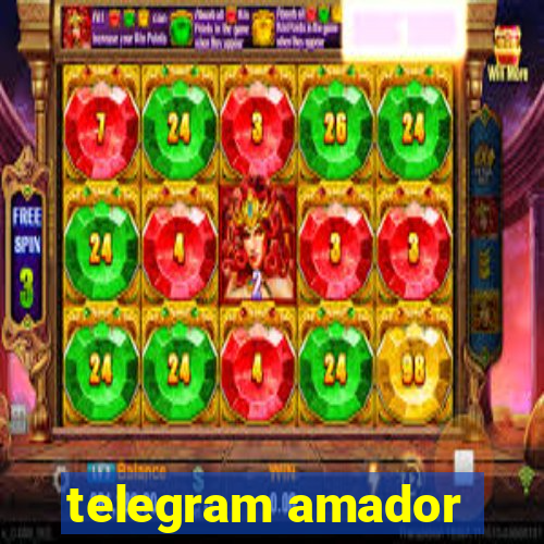 telegram amador